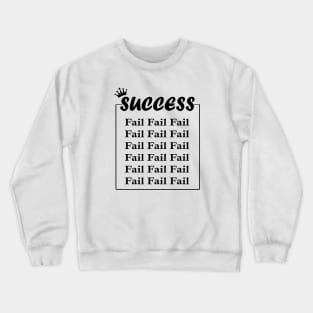 Success Crewneck Sweatshirt